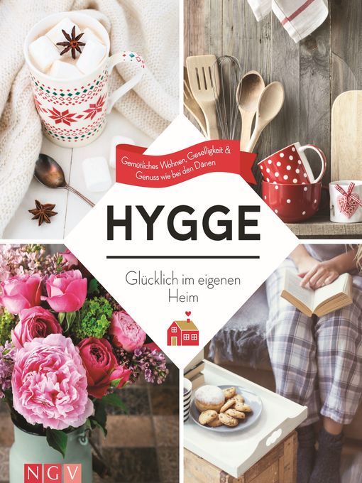 Title details for Hygge – Glücklich im eigenen Heim by Susanne Schaller - Available